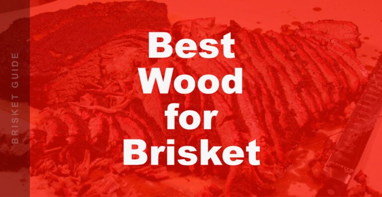 Best Wood for Smoking Brisket