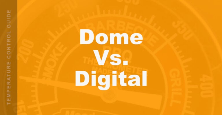Dome Thermometer vs Digital Probe: Which One Should You Trust