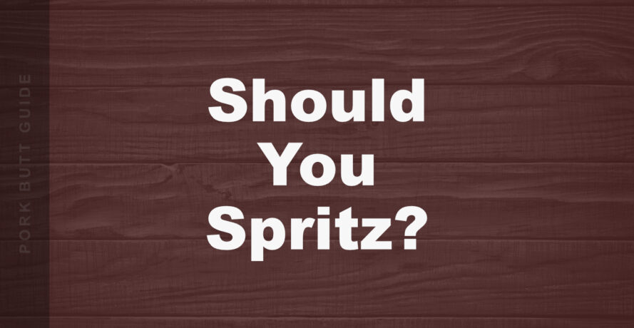 Should You Spritz Pork Butt While Smoking? 4 should you spritz image